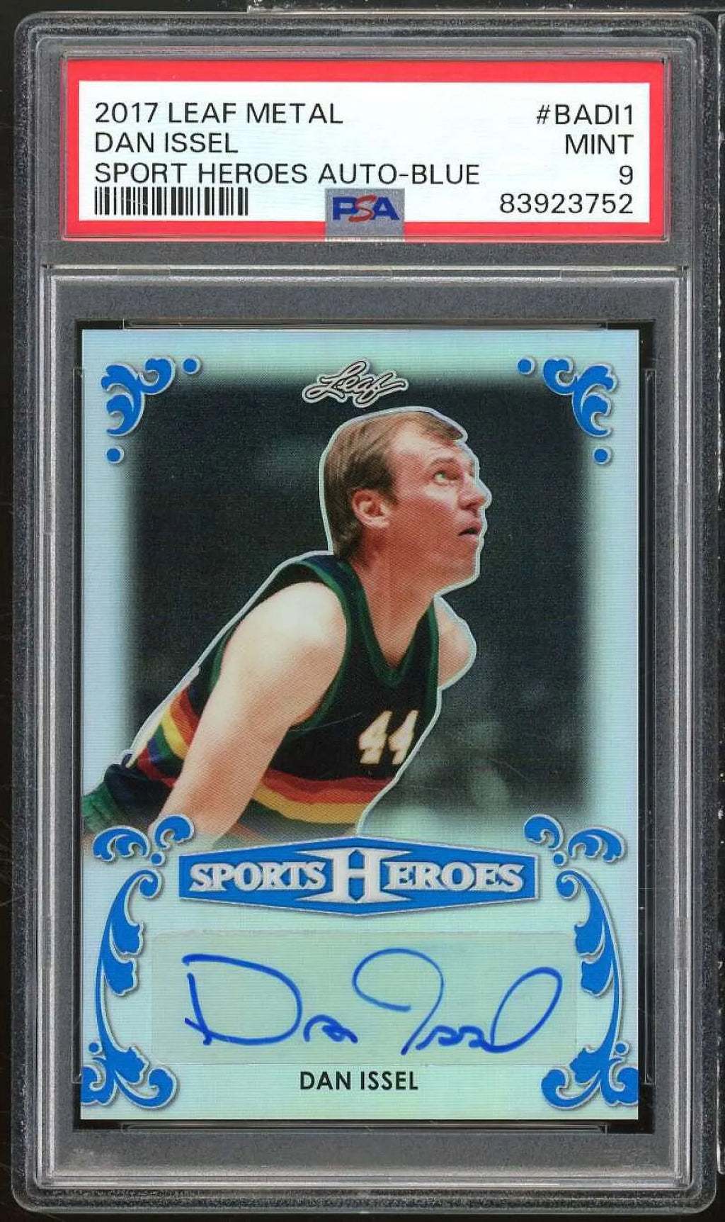 Dan Issel Card 2017 Leaf Metal Sizeports Heroes Auto Blue (#d 5/7) #BADL1 PSizeA 9