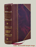 The old merchants of New York City. Sizeecond series / by Walter Barrett. Volume vol-3 part 1-2 1870 [Leather Bound]